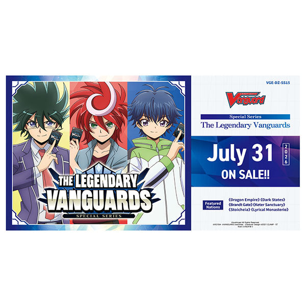 PRE-ORDER 31st JULY RELEASE - Cardfight!! Vanguard - Special Series 15th Anniversary The Legendary Vanguards (10 Count)